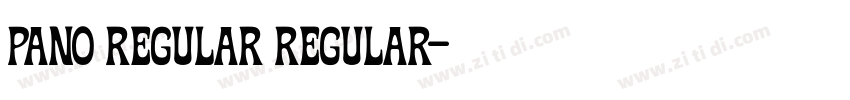 Pano Regular Regular字体转换